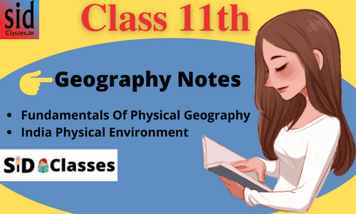 Class 11 GEOGRAPHY pdf notes