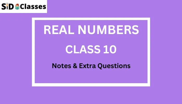 Real Numbers Class 10